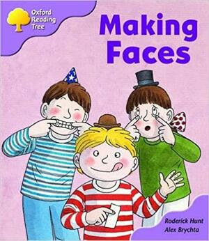 Making Faces by Roderick Hunt