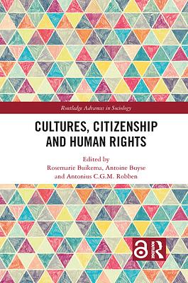 Cultures, Citizenship and Human Rights by Rosemarie Buikema
