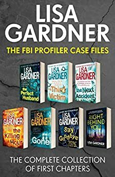 The FBI Profiler Case Files by Lisa Gardner