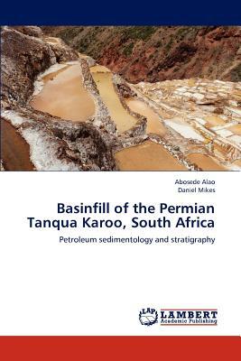 Basinfill of the Permian Tanqua Karoo, South Africa by Alao Abosede, Mike