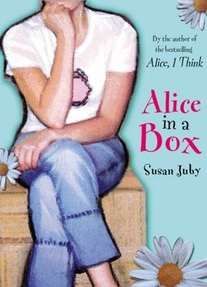 Alice in a Box by Susan Juby