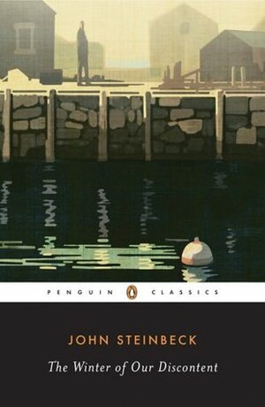 The Winter Of Our Discontent by John Steinbeck