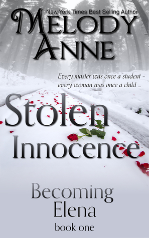 Stolen Innocence by Melody Anne