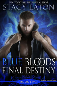 Blue Bloods Final Destiny by Stacy Eaton