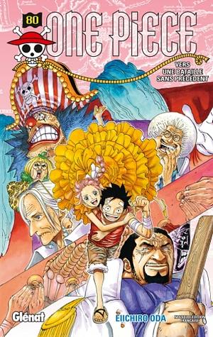 One Piece, Tome 80: Vers une bataille sans précédent by Eiichiro Oda