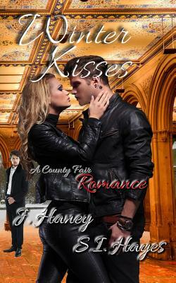 Winter Kisses by S. I. Hayes, J. Haney