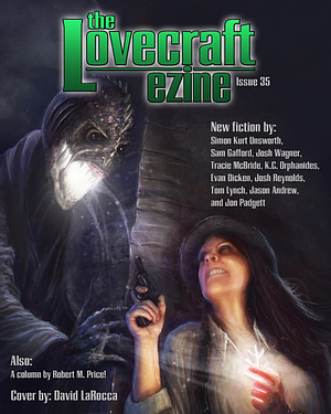 Lovecraft eZine - Summer 2015 - Issue 35 by Simon Kurt Unsworth