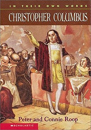 Christopher Columbus by Connie Roop, Peter Roop