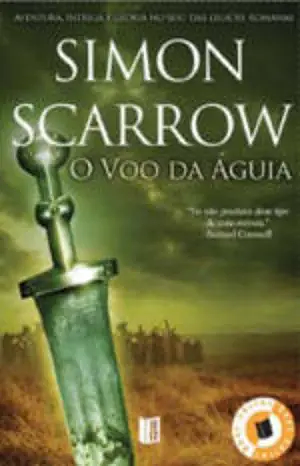 O Voo da Águia by Simon Scarrow