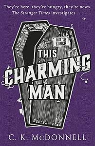 This Charming Man by Caimh McDonnell, C.K. McDonnell