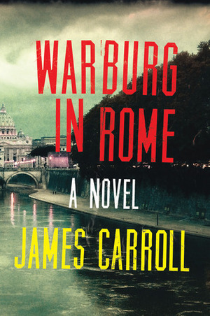 Warburg in Rome by James Carroll