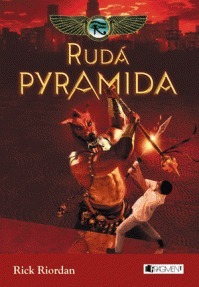 Rudá pyramida by Rick Riordan