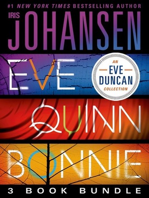 Eve Quinn Bonnie Trilogy by Iris Johansen