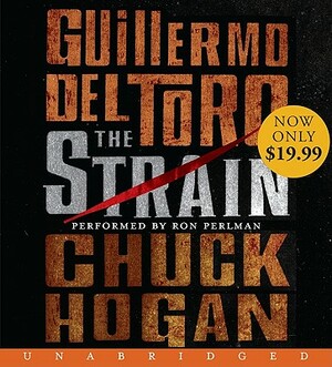 The Strain by Guillermo del Toro, Chuck Hogan