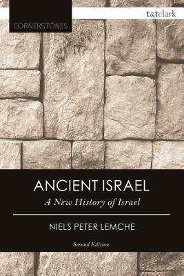 Ancient Israel: A New History of Israelite Society by Niels Peter Lemche