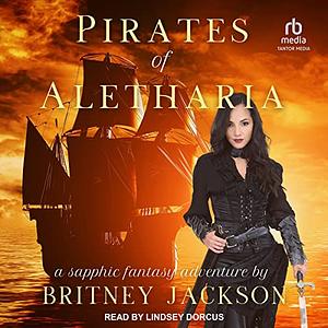 Pirates of Aletharia by Britney Jackson