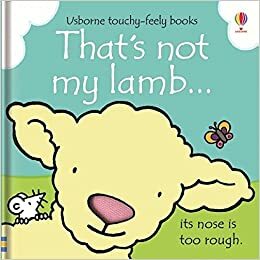 That's Not My Lamb.... by Fiona Watt