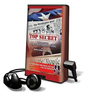 Top Secret: The Battle for Hte Pentagon Papers by Leroy Aarons, Geoffrey Cowan