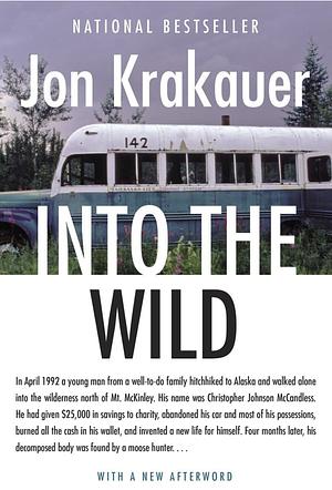 Into the Wild by Jon Krakauer