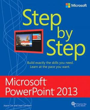 Microsoft PowerPoint 2013 Step by Step by Joan Lambert, Joyce Cox