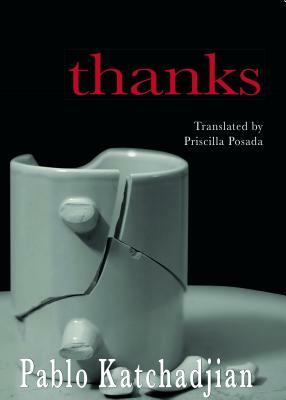 Thanks by Pablo Katchadjian