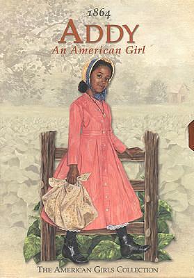 Addy: An American Girl (Boxed Set) by Dahl Taylor, Melodye Benson Rosales, Connie Rose Porter