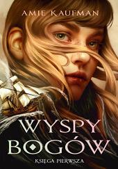 Wyspy bogów by Amie Kaufman