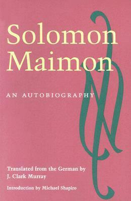 An Autobiography by J. Clark Murray, Solomon Maimon