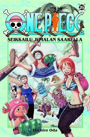 One Piece 26: Seikkailu jumalan saarella by Eiichiro Oda