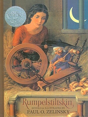 Rumpelstiltskin by Paul O. Zelinsky