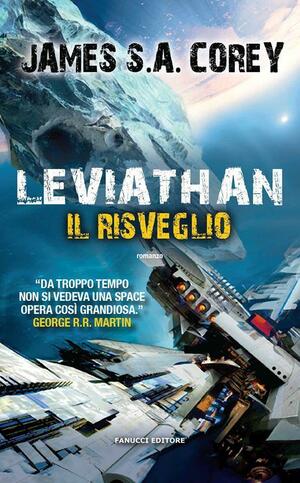 Leviathan. Il Risveglio by Stefano A. Cresti, James S.A. Corey