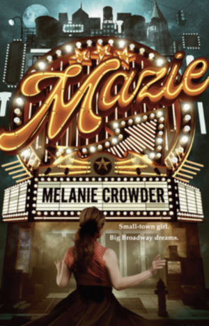 Mazie by Melanie Crowder