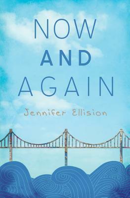 Now and Again by Jennifer Ellision