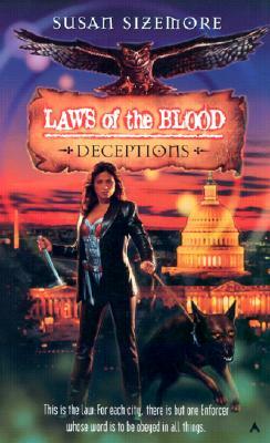 Laws of the Blood 4: Deceptions by Susan Sizemore