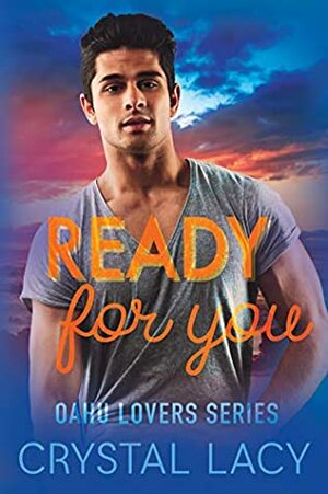 Ready for You by Crystal Lacy