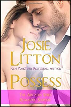 Possess by Josie Litton