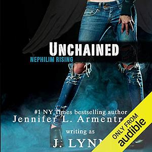 Unchained - Nephilim Rising by Jennifer L. Armentrout