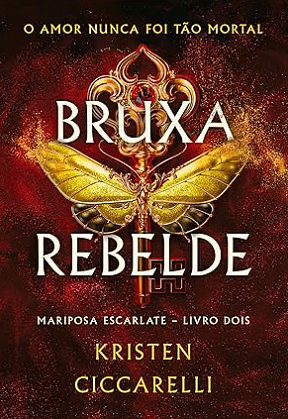 Bruxa Rebelde by Kristen Ciccarelli