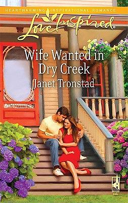 Wife Wanted in Dry Creek by Janet Tronstad