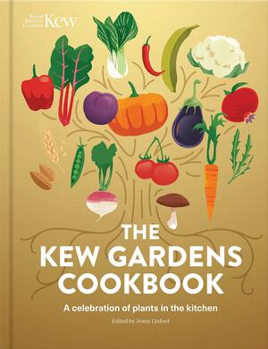 The Kew Gardens Cookbook by Jenny Linford