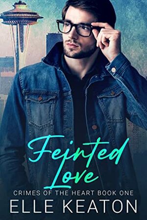 Feinted Love by Elle Keaton