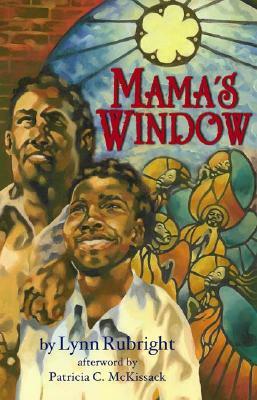 Mama's Window by Patricia McKissack, Lynn Rubright