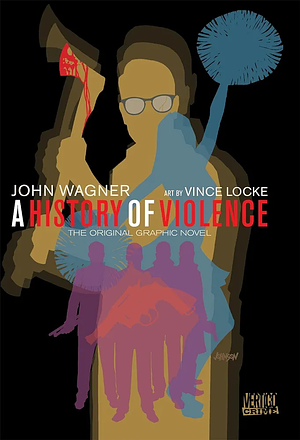 A History of Violence by Vince Locke, John Wagner