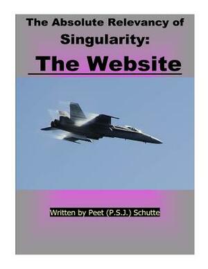 The Absolute Relevance of Singularity: The Website by Peet (P S. J. ). Schutte