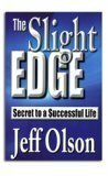 The Slight Edge by Jeff Olson
