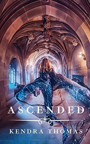 Ascended by Kendra Thomas