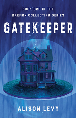 Gatekeeper by Alison Levy