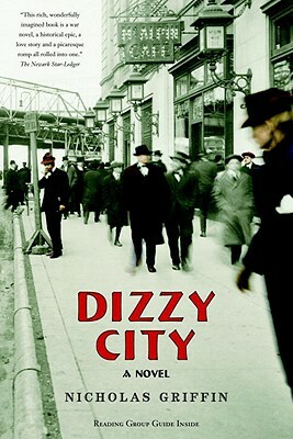 Dizzy City by Nicholas Griffin