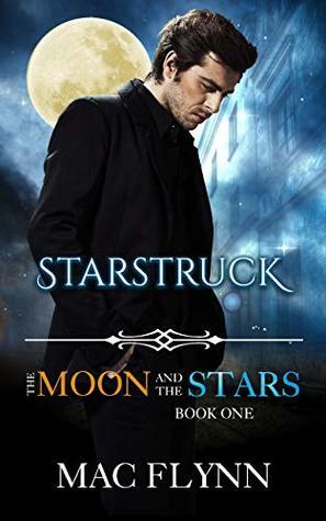 Starstruck by Mac Flynn