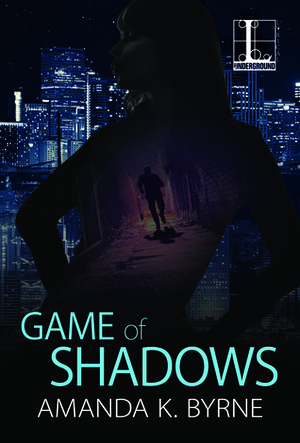 Game of Shadows by Amanda K. Byrne